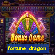 fortune dragon ganho certo